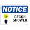 Signmission OSHA Notice Sign, 10" Height, Rigid Plastic, Decon Shower (Up Arrow) Sign With Symbol, Landscape OS-NS-P-1014-L-10956 - alternate 1
